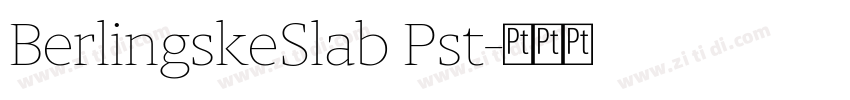 BerlingskeSlab Pst字体转换